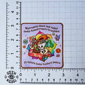 Worry Less Sticker
