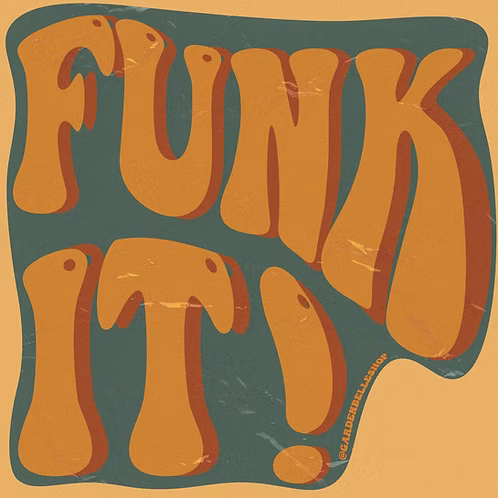Funk It! Vegan Sticker 4”x4”